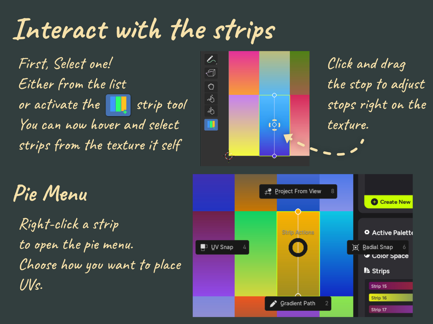 Strip tool and pie menu